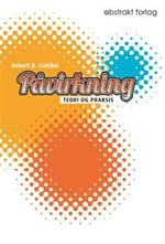 Boken "Påvirkning" av Robert Cialdini