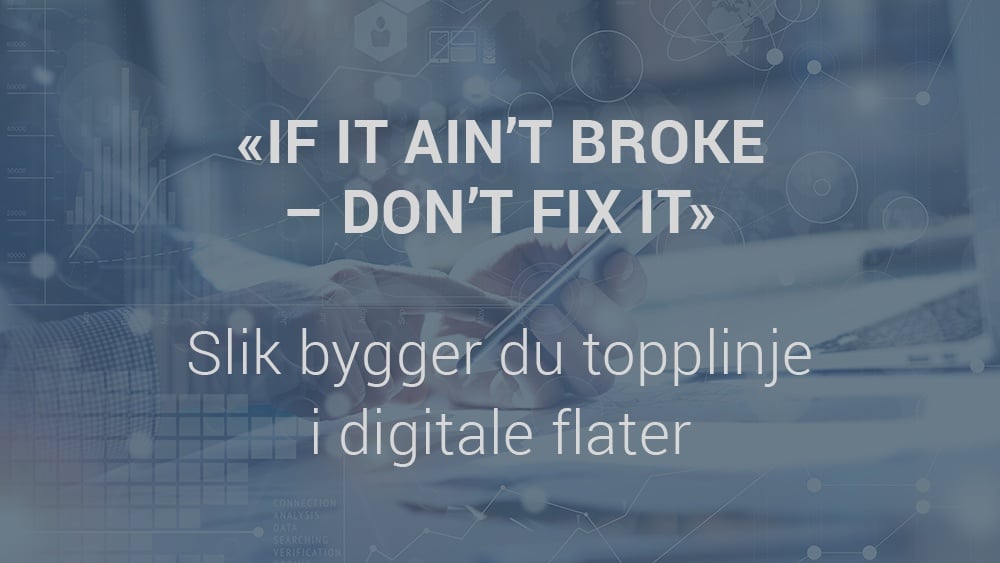 Slik_bygger_du_topplinje_i_digitale_flater